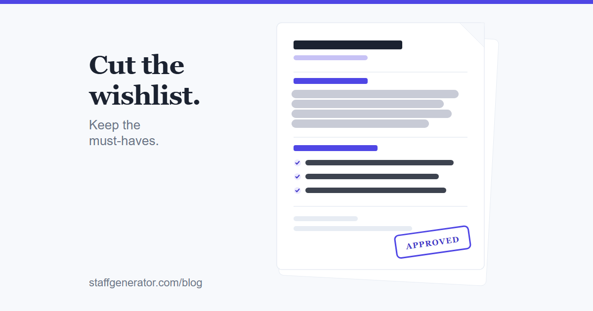 A job description document with a wishlist section crossed out in indigo ink and a shorter, focused requirements section stamped approved.